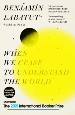 when we cease to understand the world imagen de la portada del libro