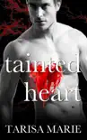 Tainted Heart synopsis, comments