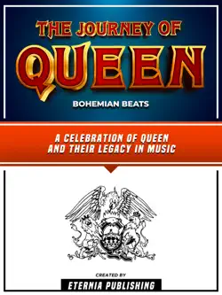 the journey of queen - bohemian beats book cover image