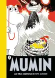 Mumin. Las tiras completas de Tove Jansson 4 sinopsis y comentarios