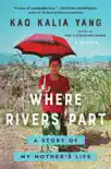 Where Rivers Part synopsis, comments