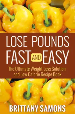 lose pounds fast and easy book cover image