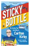 Sticky Bottle synopsis, comments