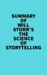 Summary of Will Storr's The Science of Storytelling sinopsis y comentarios
