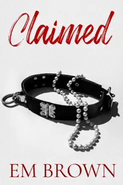 claimed: a dark mafia romance trilogy book cover image