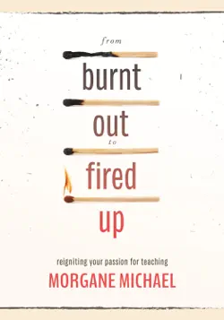 from burnt out to fired up book cover image
