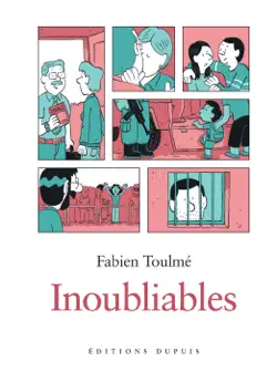 inoubliables, tome 1 book cover image