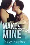 Make You Mine synopsis, comments