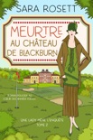 Meurtre au Château de Blackburn book summary, reviews and downlod