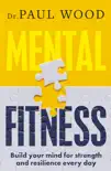 Mental Fitness synopsis, comments