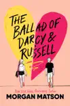 The Ballad of Darcy and Russell synopsis, comments