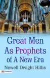 Great Men as Prophets of a New Era synopsis, comments