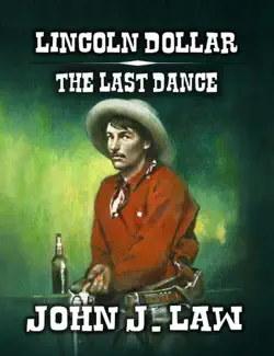 lincoln dollar - the last dance book cover image