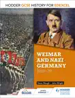 Hodder GCSE History for Edexcel: Weimar and Nazi Germany, 1918-39 sinopsis y comentarios