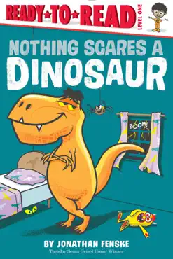 nothing scares a dinosaur book cover image