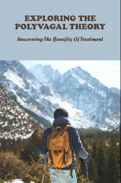 exploring the polyvagal theory: uncovering the benefits of treatment imagen de la portada del libro