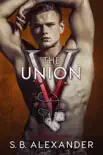 The Union synopsis, comments