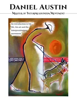 daniel austin master of interpressionism movement book cover image