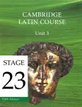 Cambridge Latin Course Unit 3 Stage 23