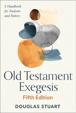 old testament exegesis, fifth edition imagen de la portada del libro