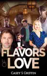 Flavors of Love Books 1 - 5 synopsis, comments