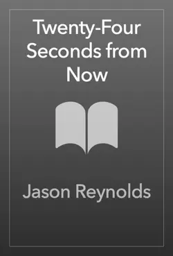 twenty-four seconds from now book cover image