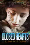 Closed Hearts book summary, reviews and download