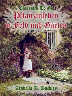pflanzenleben in feld und garten book cover image
