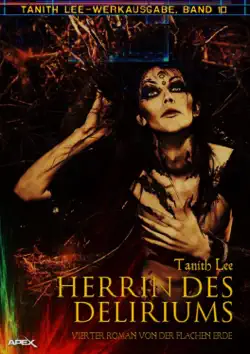 herrin des deliriums - vierter roman von der flachen erde book cover image