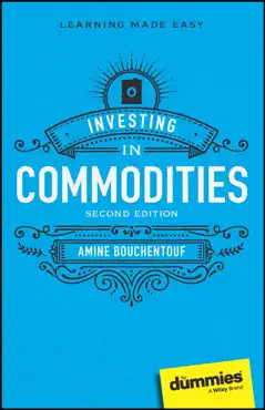 investing in commodities for dummies book cover image