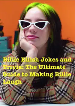 billie eilish jokes and trivia making billie laugh book cover image