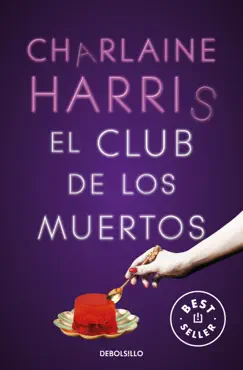 el club de los muertos (sookie stackhouse 3) book cover image