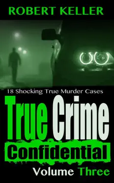 true crime confidential volume 3 book cover image