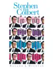 Stephen Colbert synopsis, comments