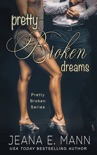 Pretty Broken Dreams book summary, reviews and downlod