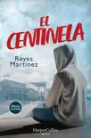 El Centinela synopsis, comments