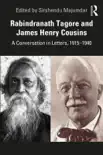 Rabindranath Tagore and James Henry Cousins synopsis, comments