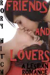 Friends and Lovers - A Lesbian Romance synopsis, comments