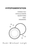 Hypopigmentation synopsis, comments