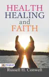 Health, Healing and Faith synopsis, comments