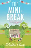 The Mini-Break synopsis, comments