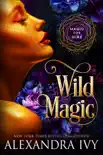 Wild Magic synopsis, comments