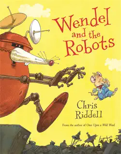 wendel and the robots book cover image