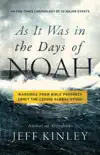 As It Was in the Days of Noah book summary, reviews and download