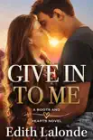 Give In To Me synopsis, comments