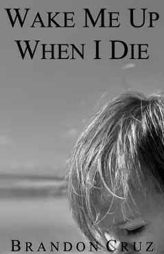 wake me up when i die book cover image