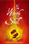 The Worth of a Shell synopsis, comments