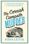 The Cornish Campsite Murder synopsis, comments