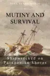 Mutiny and Survival synopsis, comments