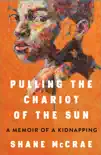 Pulling the Chariot of the Sun synopsis, comments